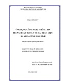 Luận văn Thạc sĩ Khoa học: Ứng dụng công nghệ thông tin trong hoạt động Y tế tại Bệnh viện đa khoa tỉnh Hòa Bình