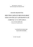 Luận văn Thạc sĩ Khoa học: Phân tích và đề xuất một số giải pháp nâng cao năng lực cạnh tranh của Xí nghiệp Địa vật lý - Giếng khoan