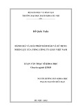 Luận văn Thạc sĩ Khoa học: Đánh giá và giải pháp đảm bảo và sử dụng nhân lực của Tổng công ty Giấy Việt Nam