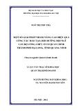 Luận văn Thạc sĩ Khoa học: Một số giải pháp nhằm nâng cao hiệu quả công tác đào tạo, bồi dưỡng đội ngũ cán bộ, công chức ở cơ quan UBND thành phố Hạ Long, tỉnh Quảng Ninh