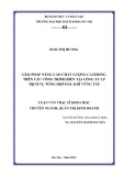 Luận văn Thạc sĩ Khoa học: Giải pháp nâng cao chất lượng dịch vụ trên các công trình biển của PETROSETCO Vũng Tàu