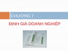 Bài giảng Tài chính doanh nghiệp 1: Chương 7 - ThS. Hà Minh Phước