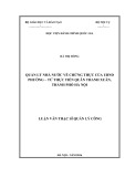 Luận văn Thạc sĩ Quản lý công: Quản lý nhà nước về chứng thực của ủy ban nhân dân phường – từ thực tiễn quận Thanh Xuân, thành phố Hà Nội