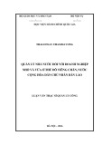 Luận văn Thạc sĩ Quản lý công: Quản lý nhà nước đối với doanh nghiệp nhỏ và vừa ở thủ đô Viêng Chăn, Cộng hòa dân chủ nhân Lào