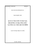 Luận văn Thạc sĩ Quản lý công: Quản lý nhà nước về đào tạo bồi dưỡng cán bộ công chức tại Tổng cục Thuế, Bộ Tài chính