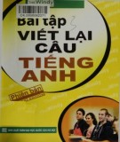 Bài tập Viết lại câu tiếng Anh: Phần 2