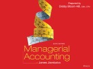Lecture Managerial accounting (6th edition): Chapter 11 - Jiambalvo