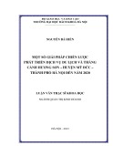 Luận văn Thạc sĩ Kỹ thuật: Một số giải pháp chiến lược phát triển dịch vụ du lịch tại khu di tích và thắng cảnh Hương Sơn - Huyện Mỹ Đức - Thành phố Hà Nội đến năm 2020