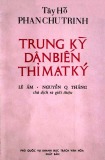  trung kỳ dân biến thỉ mạt ký -  phan chu trinh