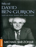  tiểu sử david ben-gurion: lịch sử hình thành nhà nước israel