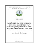 Luận án tiến sĩ dược học: Nghiên cứu xác định dư lượng hoá chất bảo vệ thực vật trong dược liệu và sản phẩm từ dược liệu bằng sắc ký khối phổ