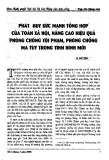 Phát huy sức mạnh tổng hợp của toàn xã hội, nâng cao hiệu quả phòng chống tội phạm, phòng chống ma túy trong tình hình mới