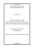 Tóm tắt Luận văn thạc sĩ Công tác xã hội: Công tác xã hội cá nhân đối với người tâm thần từ thực tiễn trung tâm bảo trợ xã hội tỉnh Nam Định