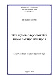 Luận văn thạc sĩ Khoa học Giáo dục: Tích hợp giáo dục giới tính trong dạy học Sinh học 8