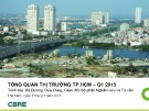 Tổng quan thị trường Thành phố Hồ Chí Minh - Q1 2015