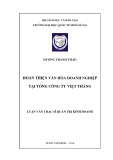 Luận văn Thạc sĩ Quản trị Kinh doanh: Hoàn thiện văn hóa doanh nghiệp tại Tổng Công ty Việt Thắng