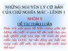 Đề tài thảo luận: Phân tích mối quan hệ biện chứng giữa lực lượng sản xuất và quan hệ sản xuất (hay quy luật QHSX phải phù hợp với trình độ phát triển của LLSX). Sự vận động quy luật này trong cuộc đổi mới, xây dựng đất nước như thế nào?