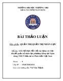 Bài thảo luận: Liên hệ thực tiễn việc áp dụng các học thuyết quản trị nhân lực phương Đông tại Ngân hàng TMCP Đầu tư và Phát triển Việt Nam