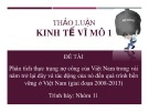 Thảo luận nhóm: Phân tích thực trạng nợ công của Việt Nam trong vài năm trở lại đây và tác động của nó đến quá trình bền vững ở Việt Nam (giai đoạn 2008-2013)