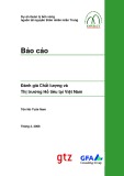 Dự án Quản lý bền vững nguồn tài nguyên thiên nhiên miền Trung: Báo cáo đánh giá chất lượng và thị trường hồ tiêu tại Việt Nam