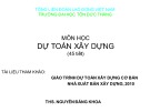 Bài giảng môn học Dự toán xây dựng