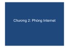 Bài giảng Chương 2: Phòng Internet - Máy tính và mạng máy tính