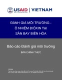 Đánh giá môi trường - ô nhiễm Điôxin tại sân bay Biên Hòa: Báo cáo Đánh giá môi trường