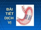 Bài giảng Bài tiết dịch vị