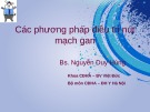 Bài giảng Các phương pháp điều trị nút mạch gan - BS. Nguyễn Duy Hùng