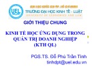 Bài giảng Kinh tế học ứng dụng trong quản trị doanh nghiệp - PGS.TS. Đỗ Phú Trần Tình