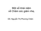 Bài giảng Một số khái niệm về chăm sóc giảm nhẹ