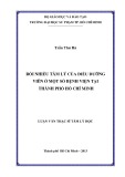 Luận văn Thạc sĩ Tâm lý học: Rối nhiễu tâm lý của điều dưỡng viên ở một số bệnh viện tại Thành phố Hồ Chí Minh