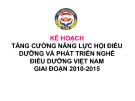 Kế hoạch tăng cường năng lực hội điều dưỡng và phát triển nghề điều dưỡng Việt Nam giai đoạn 2010-2015