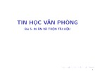 Bài giảng Tin học văn phòng: Bài 5 - Bùi Thị Thu Cúc