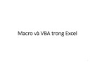 Bài giảng Tin học văn phòng - Macro và VBA trong Excel