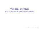 Bài giảng Tin học đại cương: Bài 11 - Bùi Thị Thu Cúc