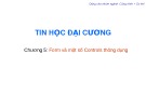 Bài giảng Tin học đại cương: Bài 5 - TS. Trần Quang Diệu