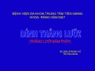 Bài giảng Dính thắng lưỡi - BS. Lê Phong Vũ