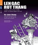  lên gác rút thang: chiến lược phát triển nhìn từ quan điểm lịch sử - phần 2