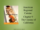 Lecture American regional cuisine – Chapter 9: The cuisine of california