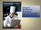 Lecture Purchasing for Chefs: Chapter 6 - Feinstein, Stefanelli