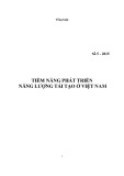 Tổng luận: Tiềm năng phát triển năng lượng tái tạo ở Việt Nam