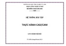 Hệ thống bài tập: Thực hành CAD/CAM