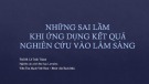 Báo cáo Những sai lầm khi ứng dụng kết quả nghiên cứu vào lâm sàng