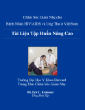  chăm sóc giảm nhẹ cho bệnh nhân hiv/aids và ung thư ở việt nam: tài liệu tập huấn nâng cao - phần 1