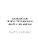 Bài giảng chuyên đề: Sử dụng Corticoid trong lâm sàng thấp khớp học