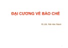 Bài giảng Đại cương về bào chế