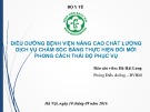 Báo cáo Điều dưỡng bệnh viện nâng cao chất lượng dịch vụ chăm sóc bằng thực hiện đổi mới phong cách thái độ phục vụ