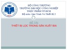 Bài thuyết trình: Thiết bị lọc trong sản xuất bia