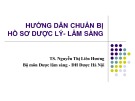 Hướng dẫn chuẩn bị hồ sơ dược lý lâm sàng